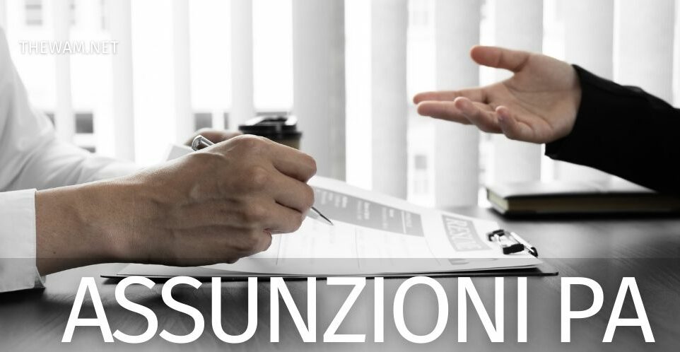 500.000 assunzioni nella Pubblica amministrazione nei prossimi 3 anni – Il piano