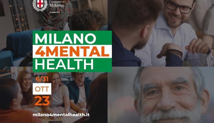 Milano: “Non c’è salute senza salute mentale”. Torna Milano4MentalHealth, 100 appuntamenti in città