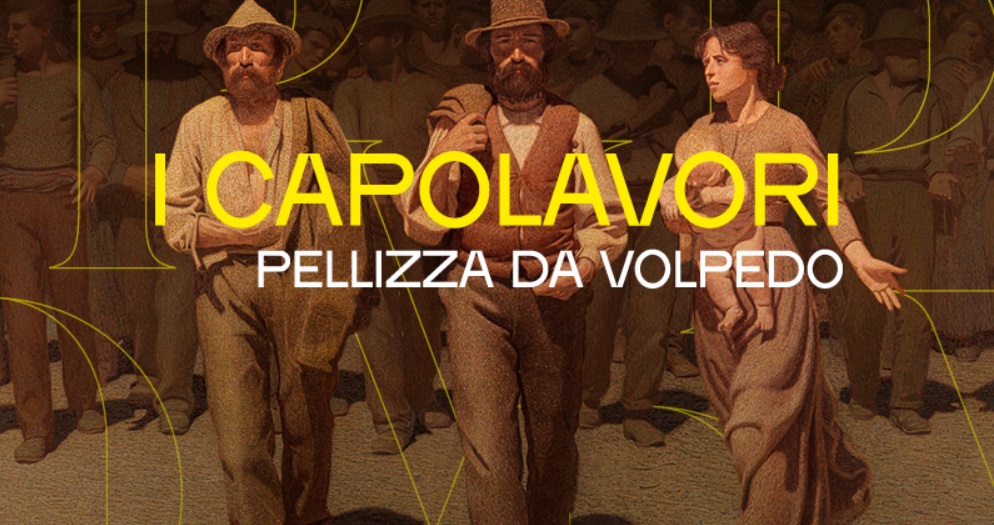 Milano – Dopo oltre un secolo Pellizza da Volpedo è tornato a Milano: la grande mostra con i suoi capolavori